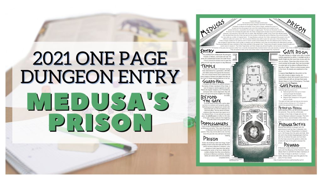2021 One Page Dungeon Entry: Medusa’s&nbsp;Prison