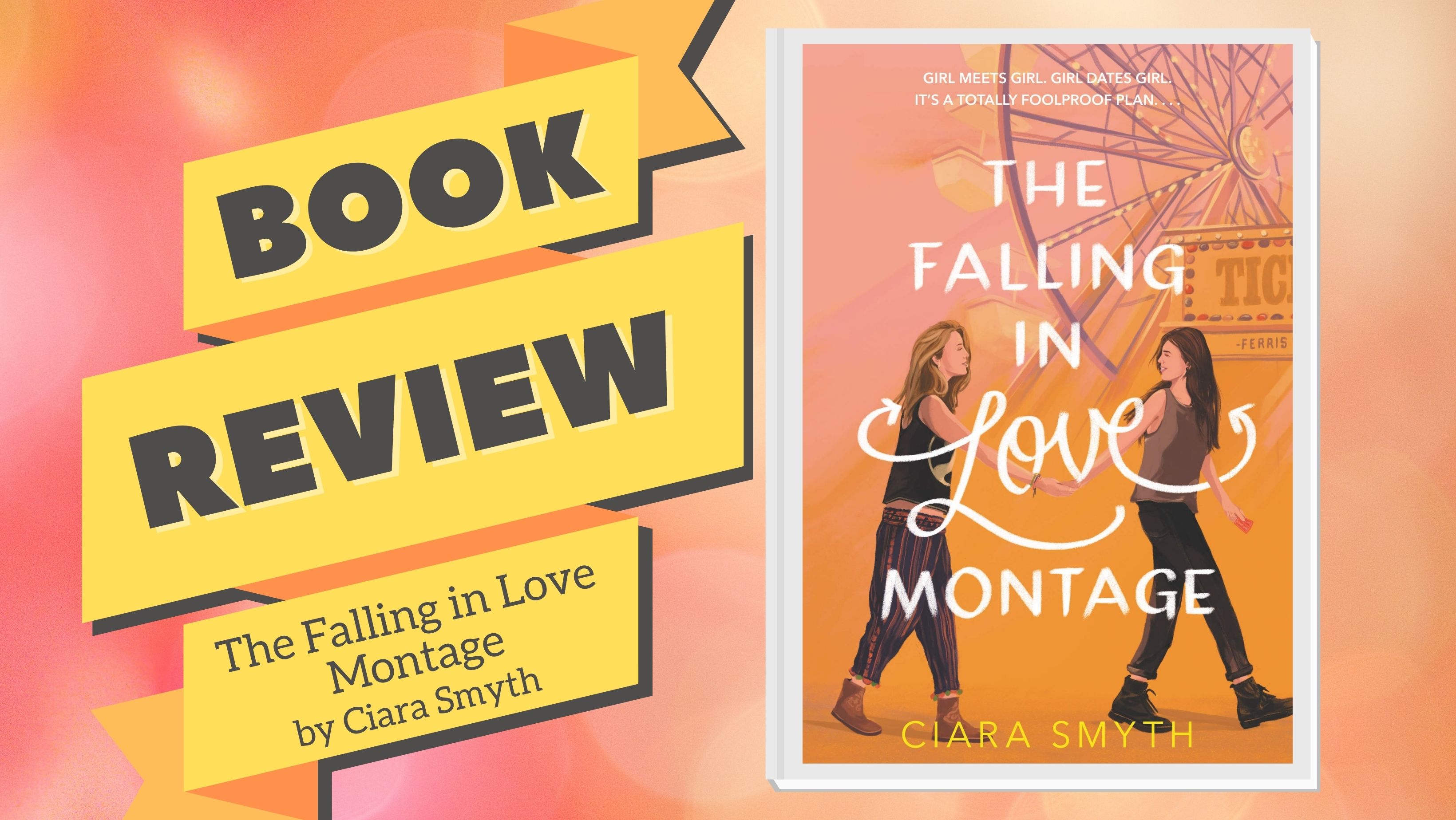 The Falling in Love Montage by Ciara Smyth – Roar Cat Reads