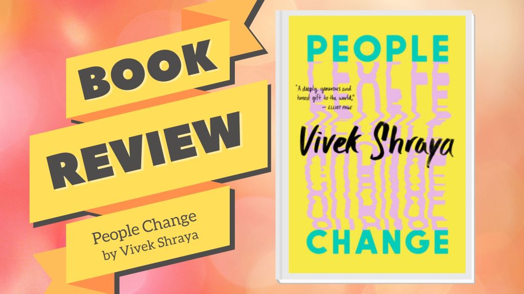 People Change by Vivek&nbsp;Shraya
