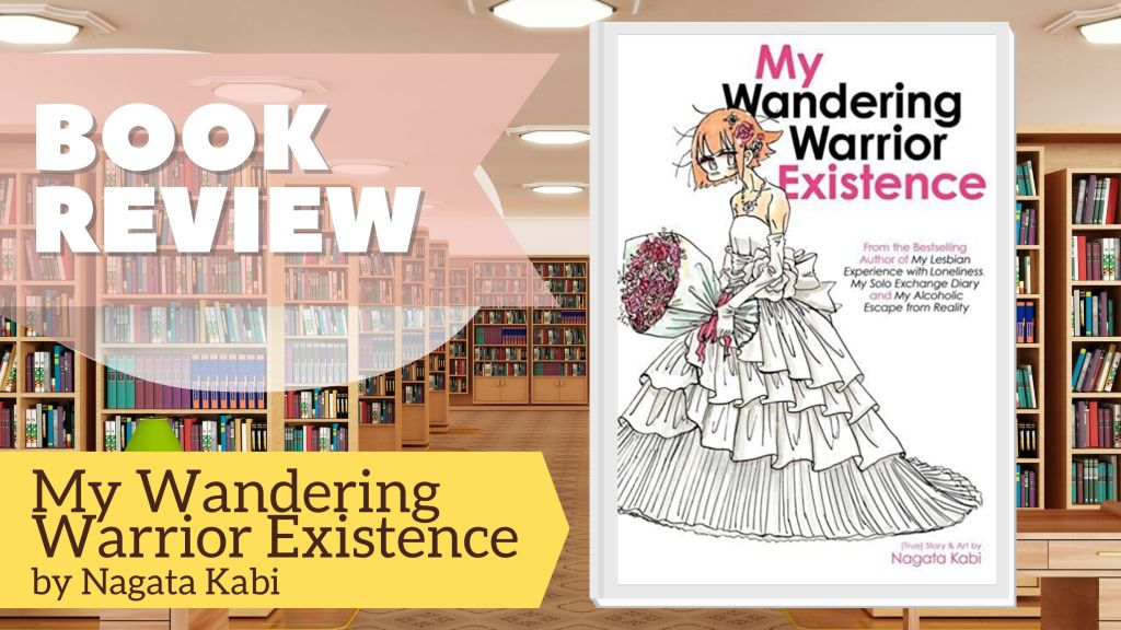 My Wandering Warrior Existence by Nagata Kabi